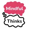 MindfulThinks